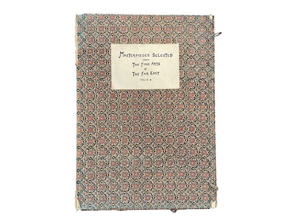 Masterpieces Selected From The Fine Arts Of The Far East: Chinese Paintings - Folio X