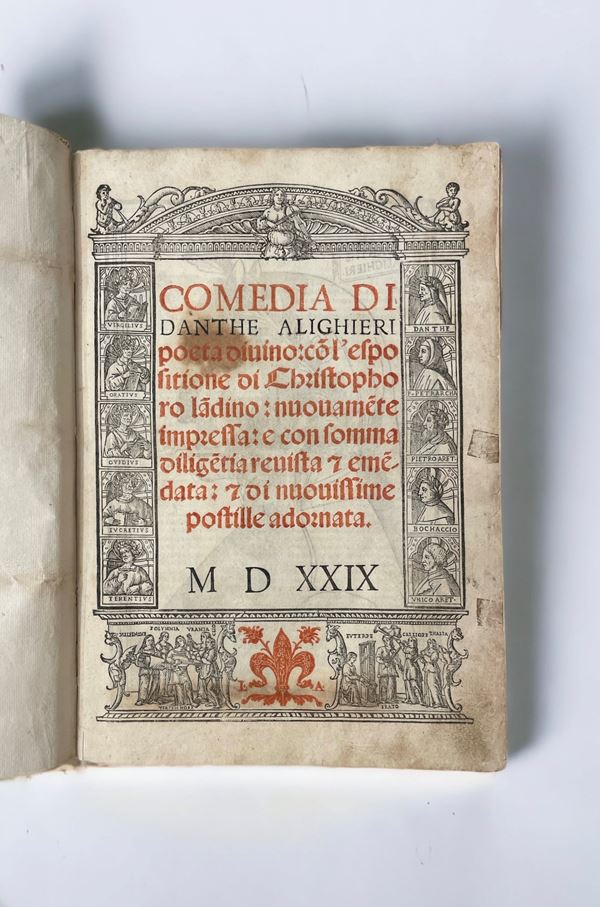 Dante Alighieri - La Divina Commedia de Danthe Alighieri con el comento de Cristophoro Landino..Jacob del Burgofranco Pavese ad istantia ..Luca Antonio Giunta,Venetia, 1529.