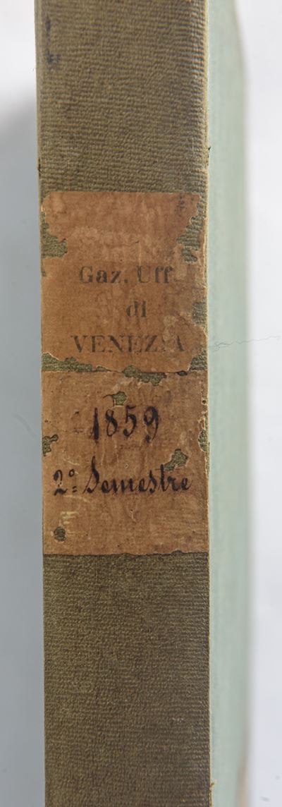 Gazzetta Uffiziale di Venezia - Raccolta dal 1 Luglio al 31 Dicembre 1859